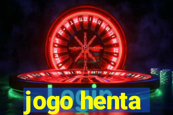 jogo henta